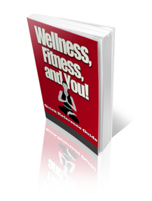 Product picture Wellness, Fitness and You, A Way to a heathy You